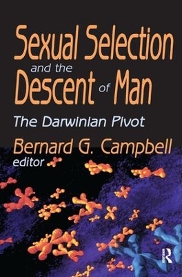 Sexual Selection and the Descent of Man - 