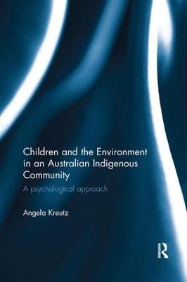 Children and the Environment in an Australian Indigenous Community