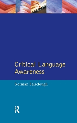 Critical Language Awareness - Norman Fairclough