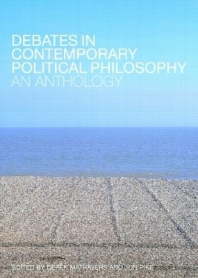 Debates in Contemporary Political Philosophy - 