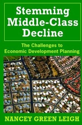 Stemming Middle-Class Decline - Nancey Green Leigh