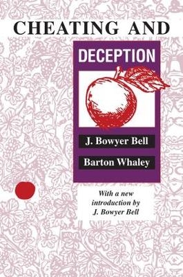 Cheating and Deception - J. Bowyer Bell, Barton Whaley