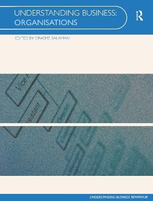 Understanding Business Organisations