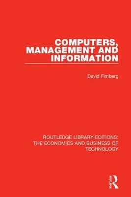 Computers, Management and Information - David Firnberg