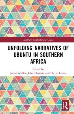Unfolding Narratives of Ubuntu in Southern Africa - 
