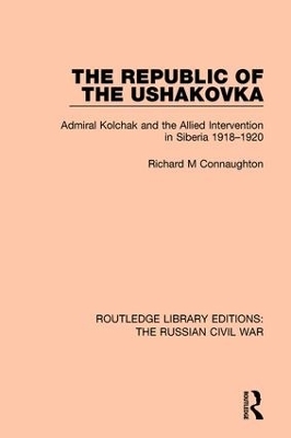 The Republic of the Ushakovka - Richard M Connaughton