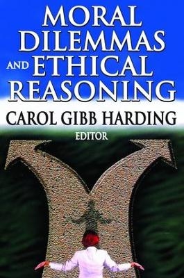 Moral Dilemmas and Ethical Reasoning - 