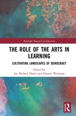 The Role of the Arts in Learning - 