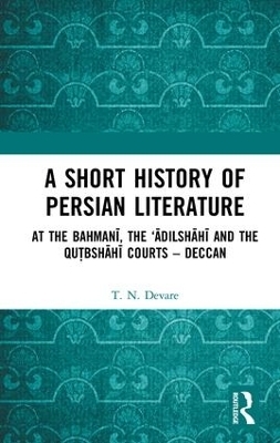 A Short History of Persian Literature - T.N. Devare