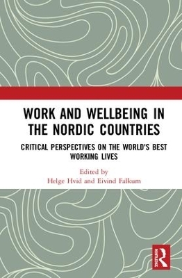 Work and Wellbeing in the Nordic Countries - 