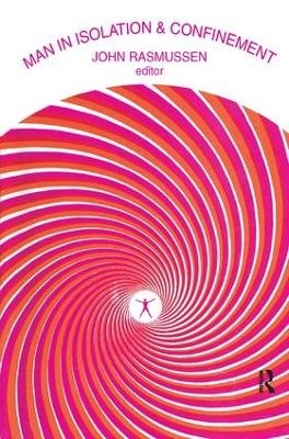 Man in Isolation and Confinement - 