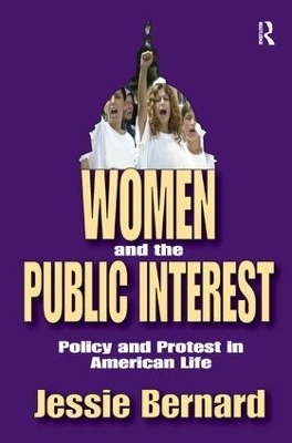 Women and the Public Interest - Jessie Bernard
