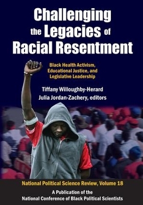 Challenging the Legacies of Racial Resentment - 
