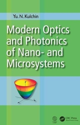 Modern Optics and Photonics of Nano- and Microsystems - Yu. N. Kulchin