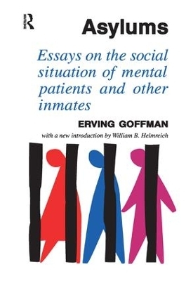 Asylums - Erving Goffman