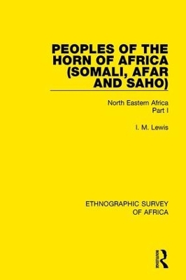 Peoples of the Horn of Africa (Somali, Afar and Saho) - I. M. Lewis