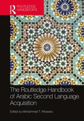 Routledge Handbook of Arabic Second Language Acquisition - 