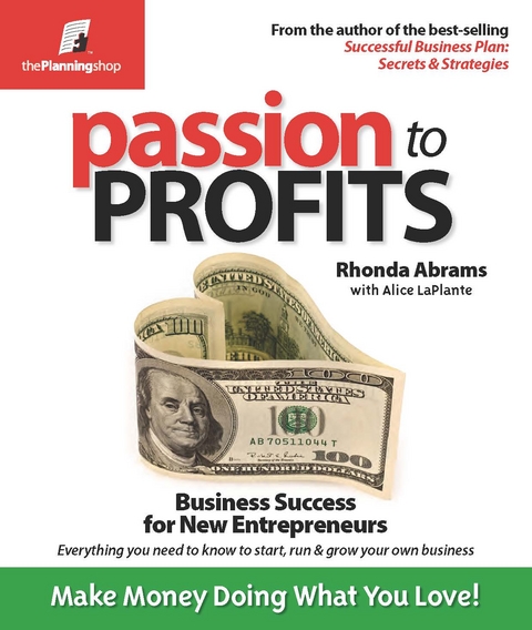 Passion to Profits - Rhonda Abrams, Alice LaPlante