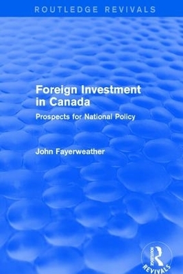 Foreign Investment in Canada - John Fayerweather