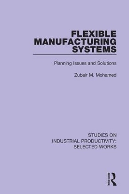 Flexible Manufacturing Systems - Zubair M. Mohamed