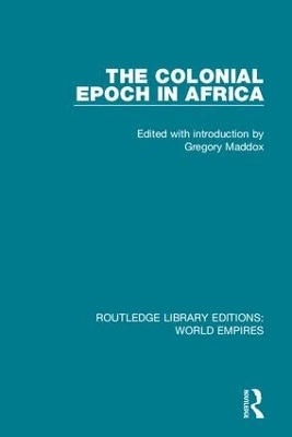 The Colonial Epoch in Africa - 