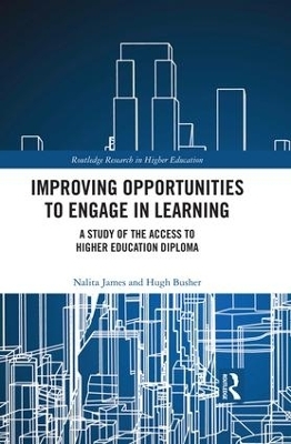 Improving Opportunities to Engage in Learning - Nalita James, Hugh Busher