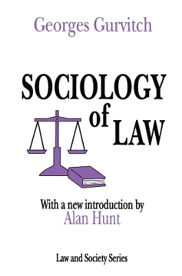 Sociology of Law - Norman K. Denzin, Georges Gurvitch