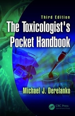 The Toxicologist's Pocket Handbook - Michael J. Derelanko