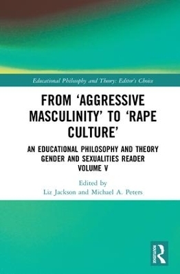From &lsquo;Aggressive Masculinity&rsquo; to &lsquo;Rape Culture&rsquo; - 