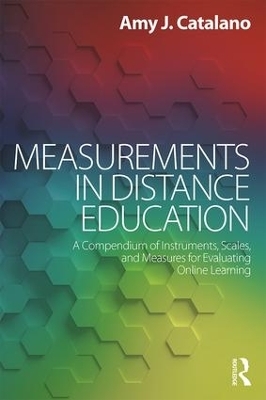 Measurements in Distance Education - Amy J. Catalano