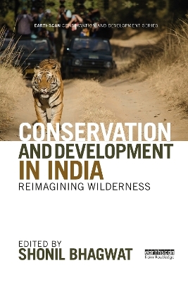 Conservation and Development in India - 