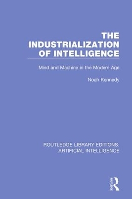 The Industrialization of Intelligence - Noah Kennedy