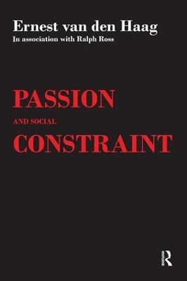 Passion and Social Constraint - Ralph Ross