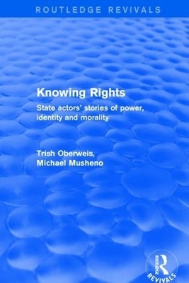 Revival: Knowing Rights (2001) - Trish Oberweis, Michael Musheno