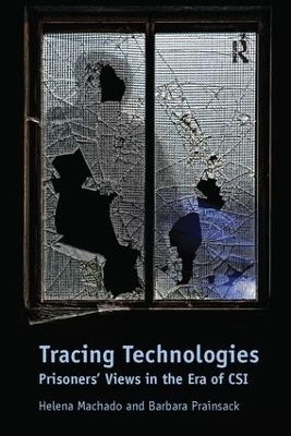Tracing Technologies - Helena Machado, Barbara Prainsack
