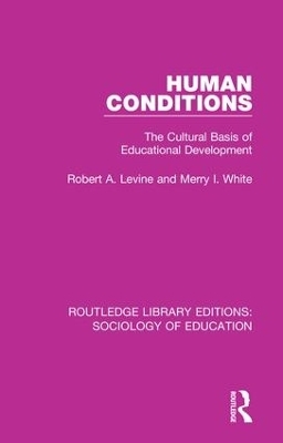 Human Conditions - Robert A Levine, Merry White