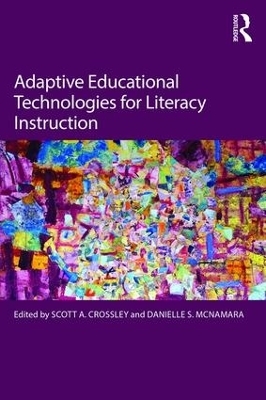 Adaptive Educational Technologies for Literacy Instruction - 