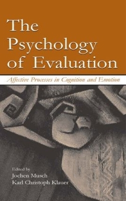 The Psychology of Evaluation - 