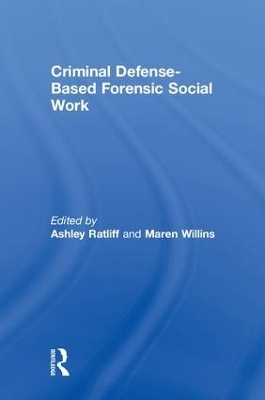 Criminal Defense-Based Forensic Social Work - 