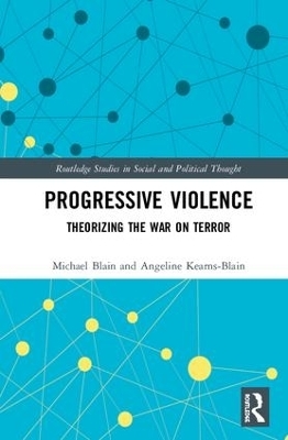 Progressive Violence - Michael Blain, Angeline Kearns-Blain