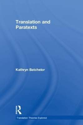 Translation and Paratexts - Kathryn Batchelor