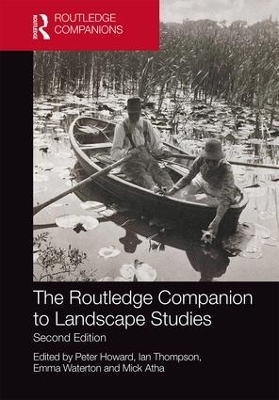 The Routledge Companion to Landscape Studies - 