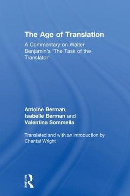 The Age of Translation - Antoine Berman