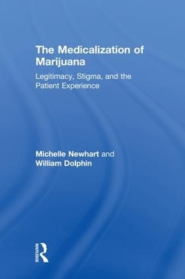 The Medicalization of Marijuana