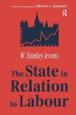 The State in Relation to Labour - W. Stanley Jevons