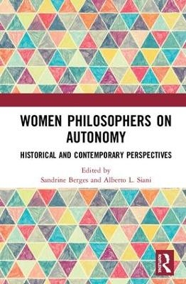 Women Philosophers on Autonomy - 