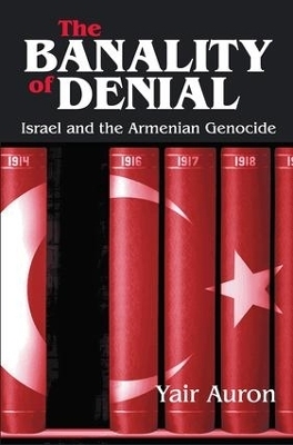 The Banality of Denial - Julian Simon, Yair Auron