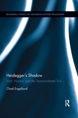 Heidegger's Shadow - Chad Engelland