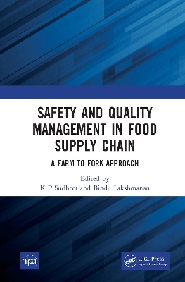 Safety and Quality Management in Food Supply Chain