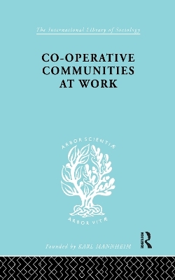Co-Operative Communities at Work - Henrik F. Infield